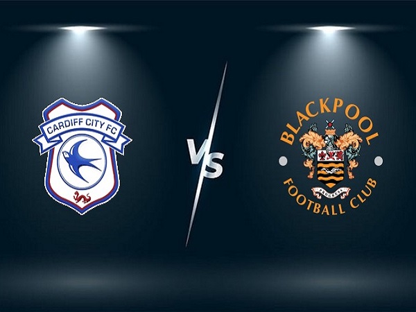 Nhận định kèo Cardiff vs Blackpool – 22h00 17/12, Hạng nhất Anh